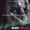 Ain´t no Money ft. David Margam