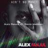 Ain´t no Money ft. David Margam - Imagen 4