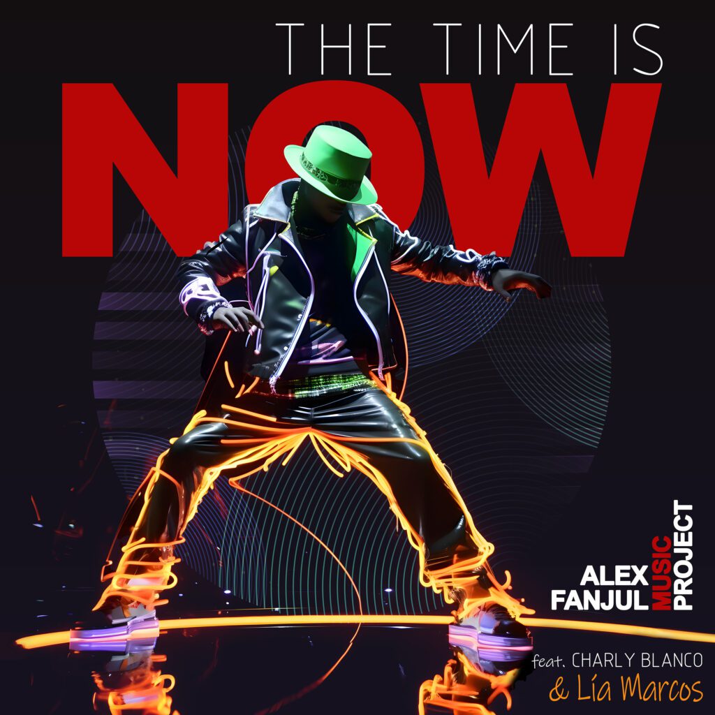 The Time is Now - Alex Fanjul